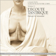 A L'écoute De Votre Corps, Vol 11 : L'écoute Tantrique