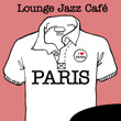 Lounge Jazz Café - Paris