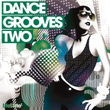Lifestyle2 - Dance Grooves Vol 2