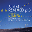 Slam Remixed - Part 3