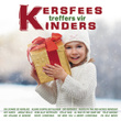 Kersfees Treffers Vir Kinders