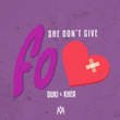 She Don't Give a FO (feat. Khea)