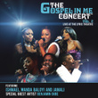 Gospel In Me Concert Vol. 2