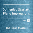 Domenico Scarlatti Piano Impressions Volume 1