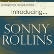 Introducing….sonny Rollins