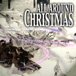 All Around Christmas