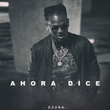 Ahora Dice