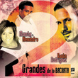 2 Grandes De La Bachata Vol. 1