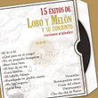 15 Éxitos De Lobo Y Melón (versiones Originales)