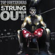 Top Contenders: The Best Of Strung Out