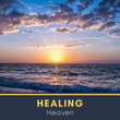# Healing Heaven