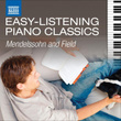 Easy-Listening Piano Classics: Mendelssohn And Field