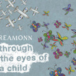 Through The Eyes Of A Child