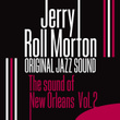 The Sound Of New Orleans, Vol. 2 (original Jazz Sound)
