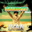 Caliente (Remix)