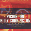 Pickin' On Billy Currington: Pickin' Somethin' Right! - The Blue Grass Tribute