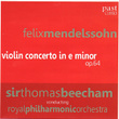 Mendelssohn: Violin Concerto In E Minor
