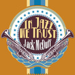 In Jazz We Trust (Digitally Remastered)