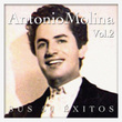 Antonio Molina - Sus 50 Éxitos Vol. 2