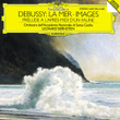 Debussy: La Mer; Images; Prélude à L'après-Midi D'un Faune