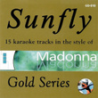 Sunfly Gold 10 In The Style Of Madonna