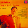 Serie Oro 15 Exitos De José Alfredo Jiminez