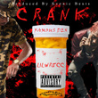 Crank (feat. Lil Wrecc)