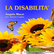 La disabilità (Dedicato a Marco Pannella)
