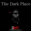 The Dark Place