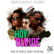 Hoy Olvide (feat. J Alvarez)