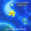 Neigy La Comète