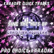 Karaoke Quick Tracks - Sing The Hits Of Christina Aguilera (karaoke Version)