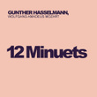Mozart: 12 Minuets