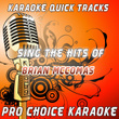 Karaoke Quick Tracks - Sing The Hits Of Brian Mccomas (karaoke Version)