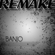 Banjo (rascal Flatts Remake)