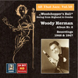 All That Jazz, Vol. 50: Woody Herman, Album No. 2 "Woodchopper's Ball" – Swing from Big Band to Combo (Remastered 2015)
