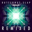 Butternut Slap Remixed