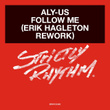 Follow Me (Erik Hagleton Rework)