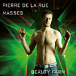 La Rue: Masses