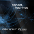 Disturbance in the Calm (The Remixes)