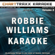 Artist Karaoke, Vol. 312 : Sing The Songs Of Robbie Williams, Vol. 2