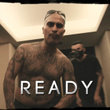 Ready (feat. Cash)