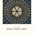 Dizzy Miss Lizzy