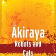 Robots and Cats