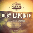 Les années cabaret : Boby Lapointe, Vol. 1
