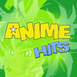 Anime Hits