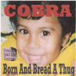 Born And Bread A Thug