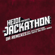 Heidi Presents The Jackathon - Da Remixes
