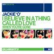Almighty Presents: I Believe In A Thing Called Love