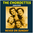 Never on Sunday (Remastered)